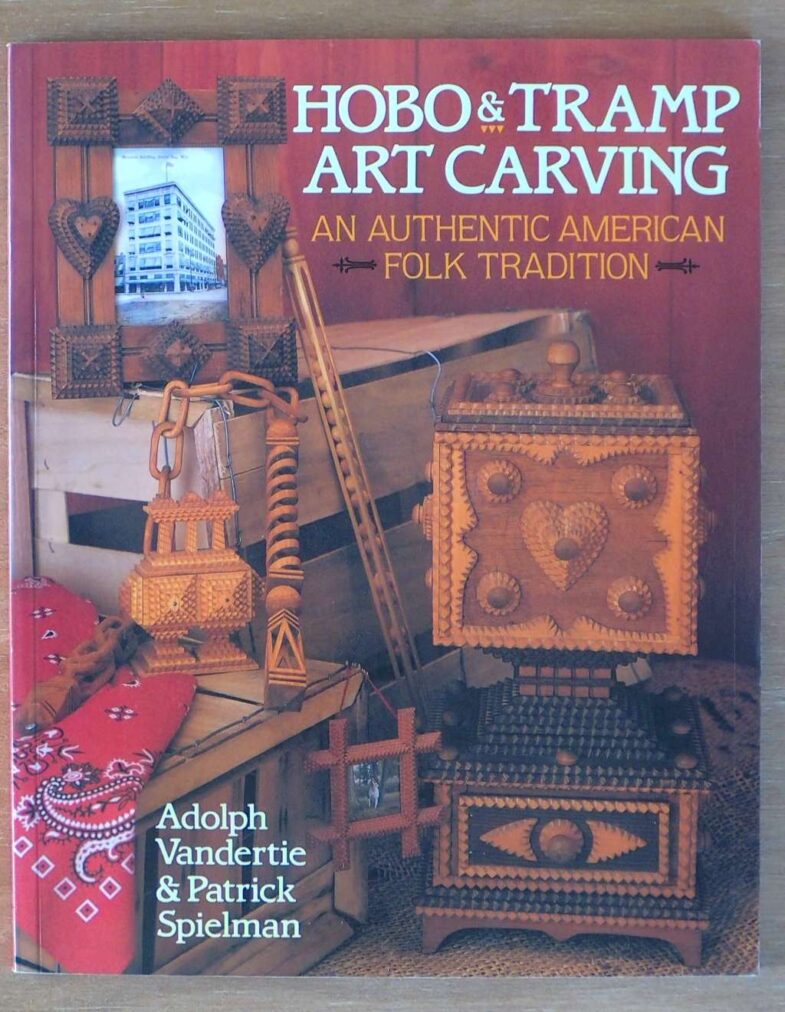 Hobo & Tramp Art Carving