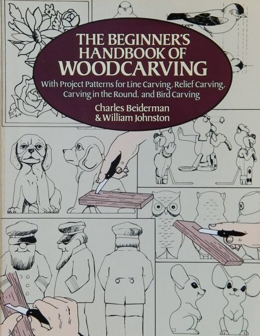 The Beginner’s Handbook of Woodcarving