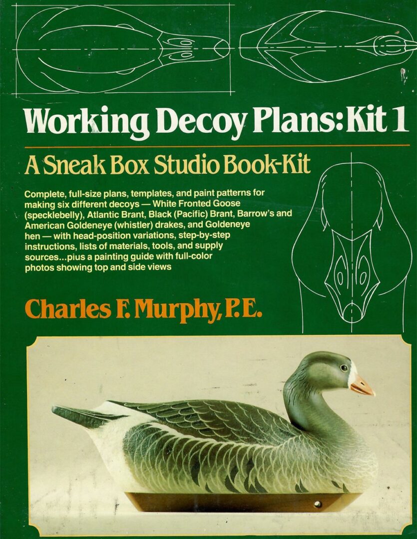 Working Decoy Plans: Kit 1