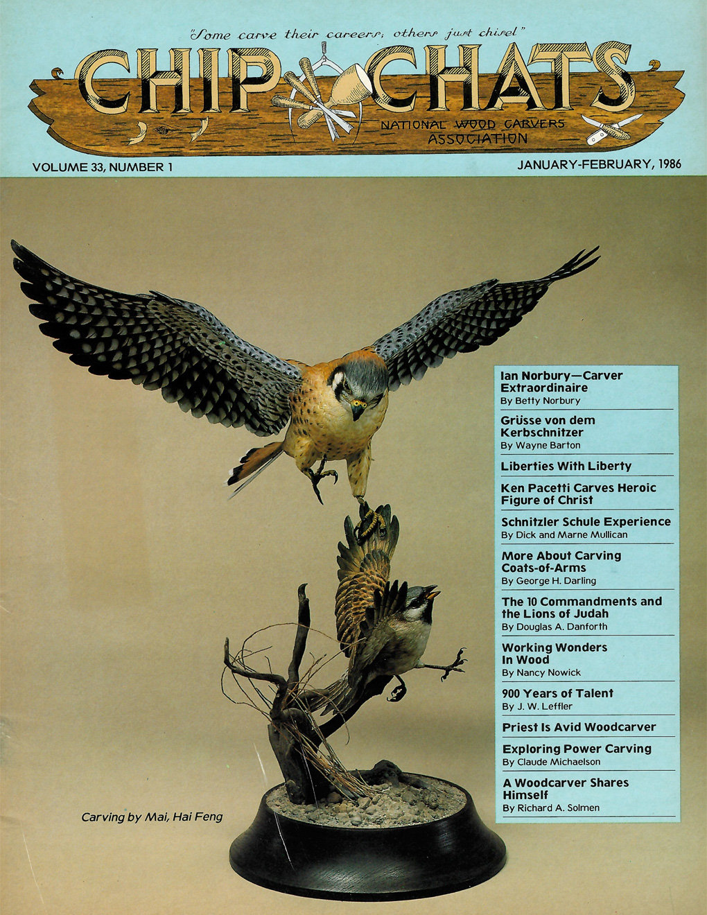 An image of a woodcarving magazine cover: Chip Chats, Volume 33, Number 1, January-February 1986 by National Wood Carvers Association. The magazine includes an article by Wayne Barton about chip-carving classes in San Jose and features the work of George Weber, a member of the Santa Clara Valley Carvers, on pages 18-19.