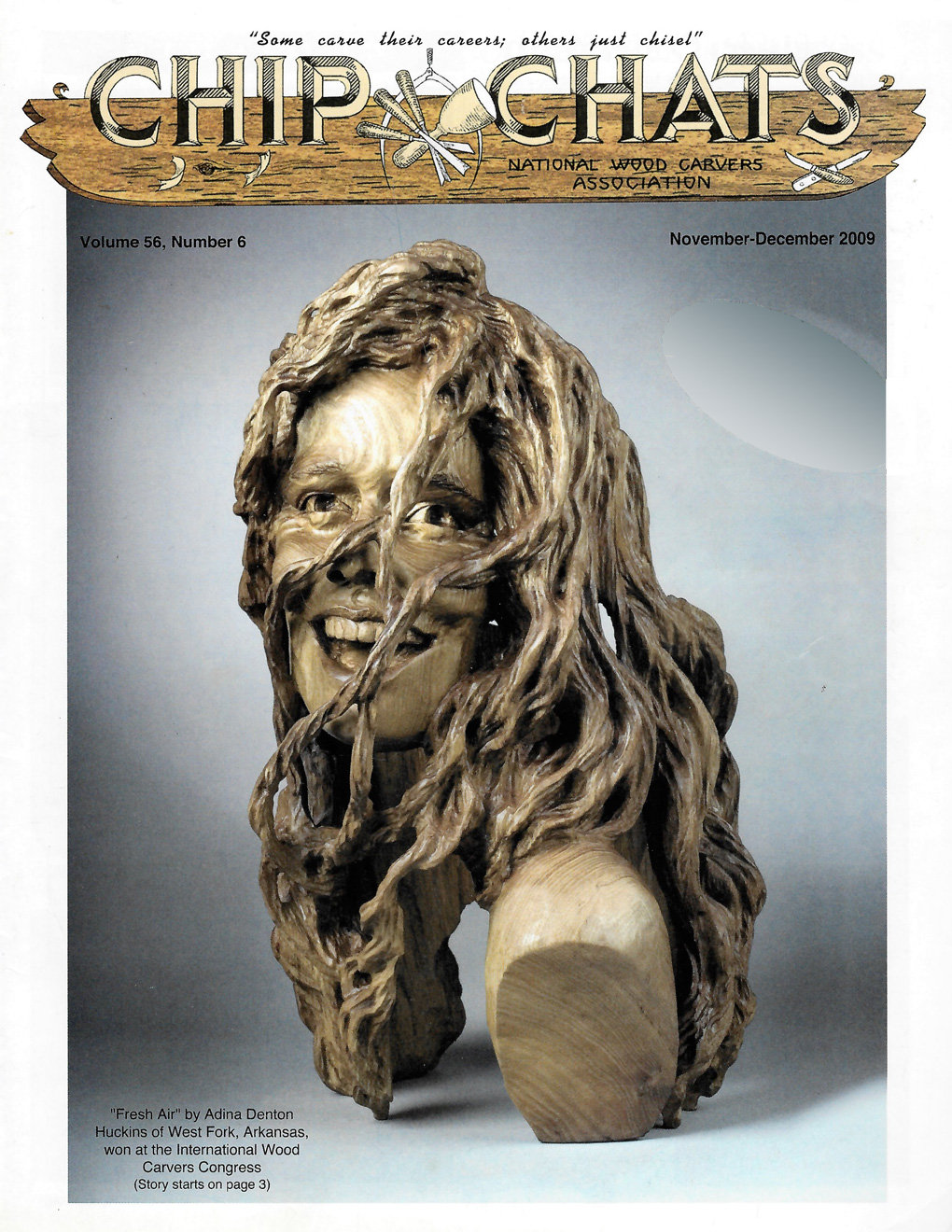 An image of a woodcarving magazine cover: Chip Chats, Volume 56, Number 6, November-December 2009 by National Wood Carvers Association. The magazine includes an article about the Santa Clara Valley Carvers show on page 22.