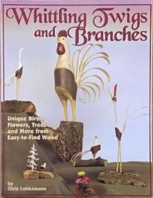 Whittling Twigs and Branches