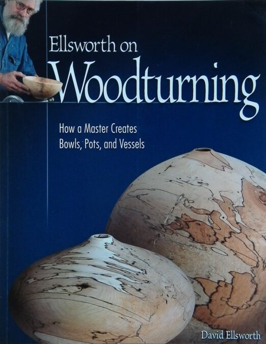 Ellsworth on Woodturning