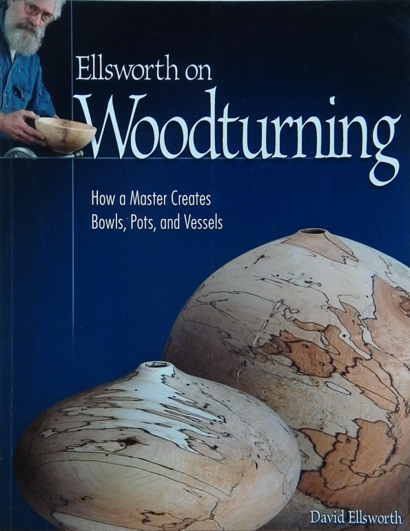 Ellsworth on Woodturning