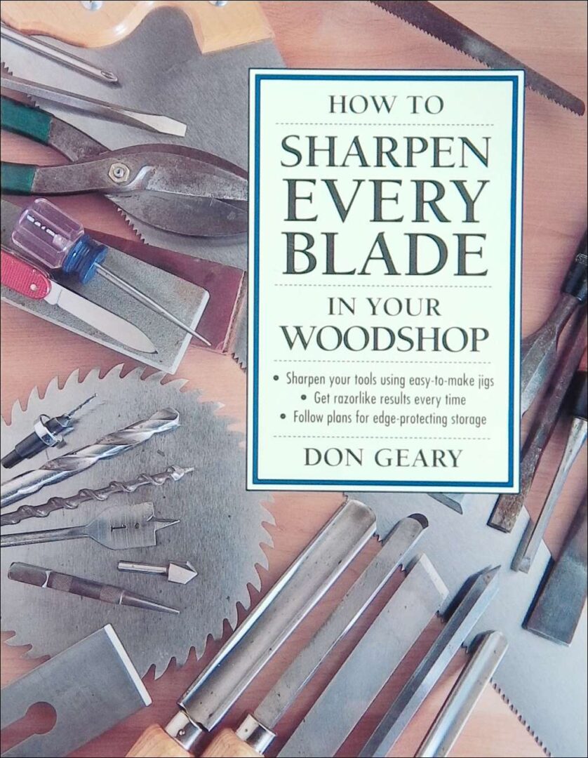 How to Sharpen Every Blade in Your Woodshop