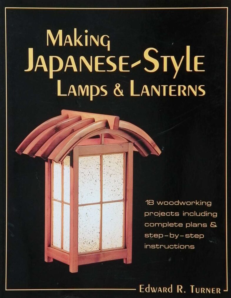 Making Japanese-Style Lamps & Lanterns