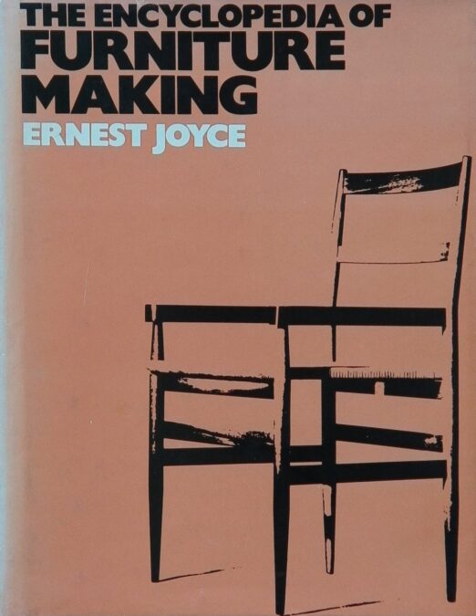 The Encyclopedia of Furniture Making