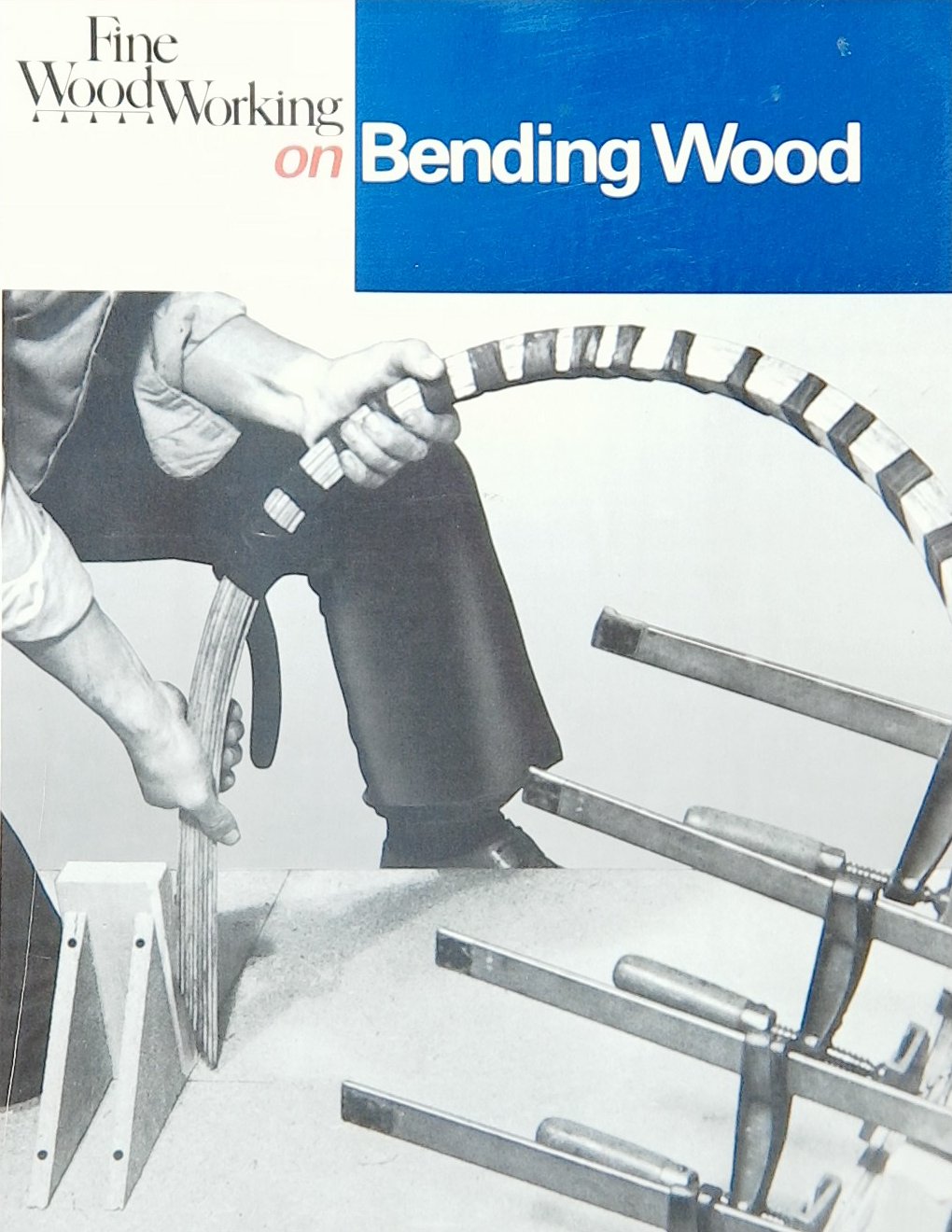 An image of a woodworking book cover: Bending Wood by Fine WoodWorking