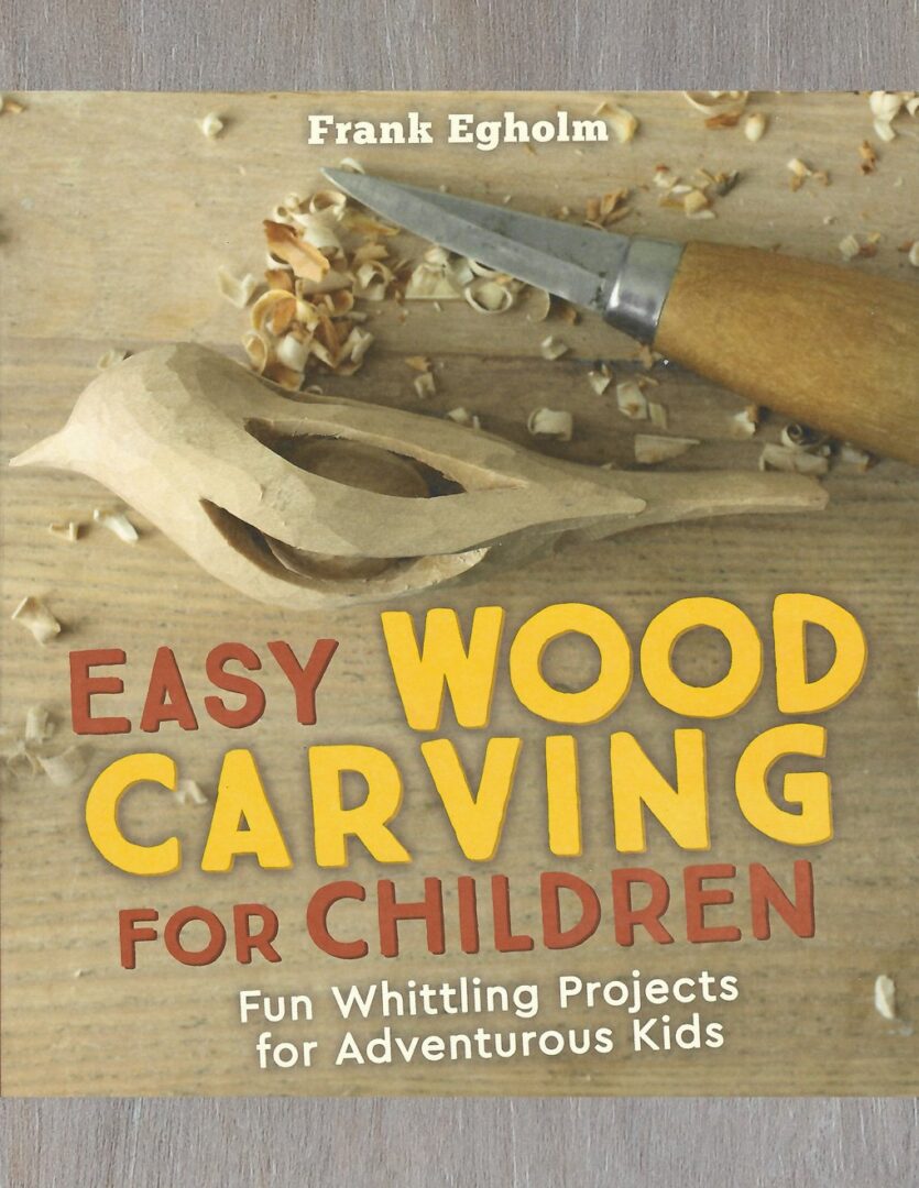 Easy Wood Carving for Children