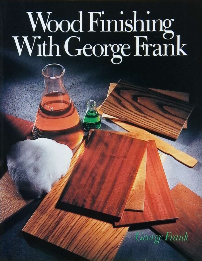 Wood Finishing With George Frank