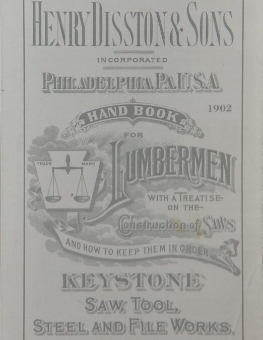 Hand Book for Lumbermen With a Treatise on the Construction of Saws