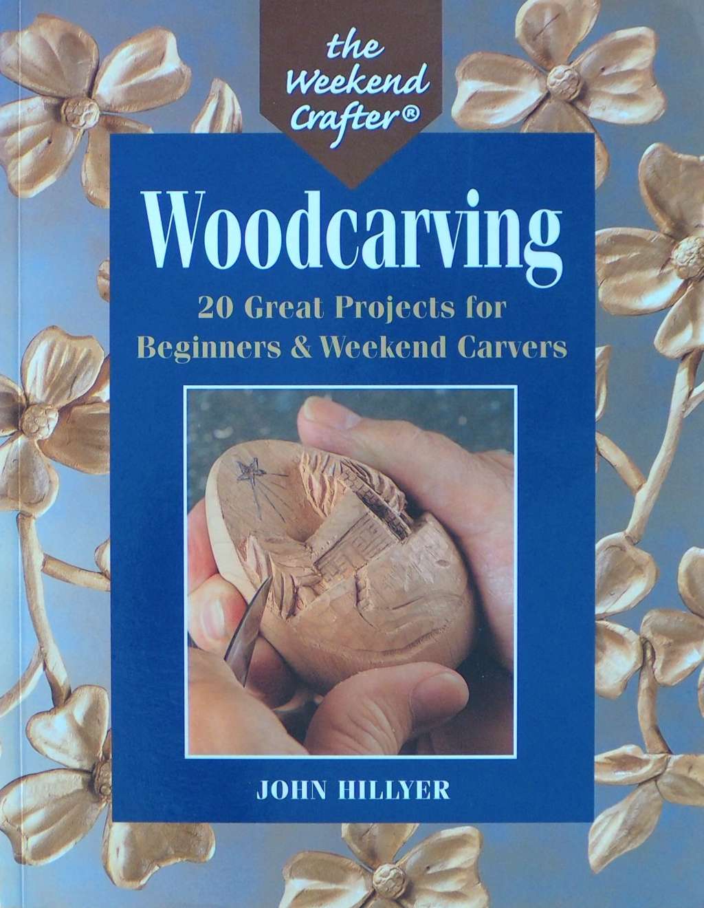 An image of a woodcarving book cover: Woodcarving by John Hillyer