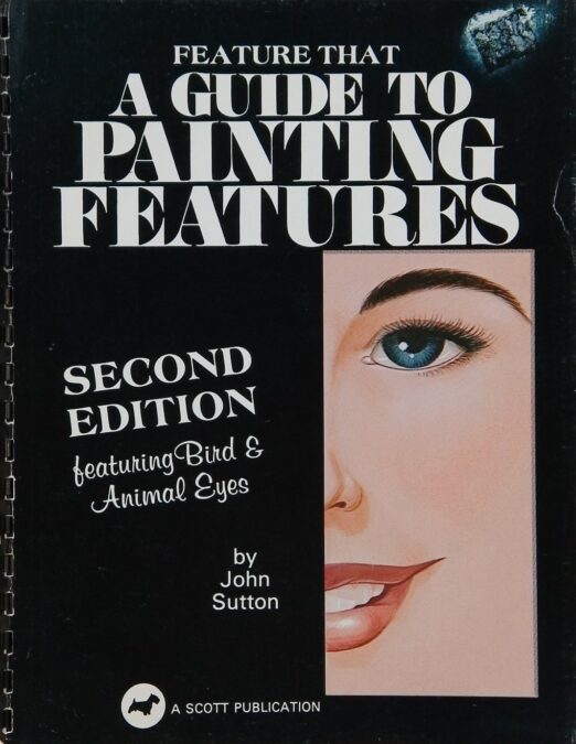 A Guide to Painting Features, 2nd Edition