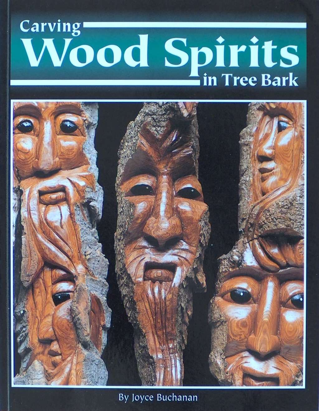 An image of a woodcarving book cover: Carving Wood Spirits in Tree Bark by Joyce Buchanan