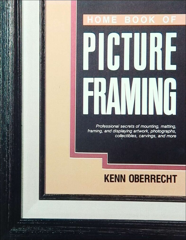 Home Book of Picture Framing