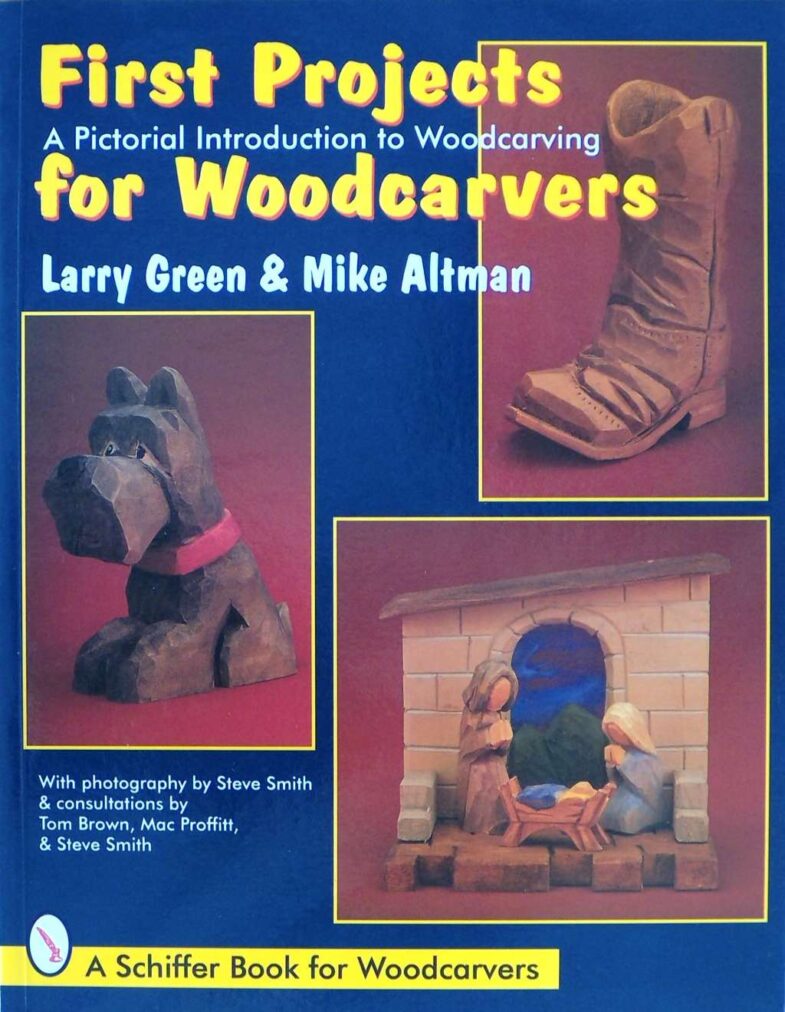 First Projects for Woodcarvers