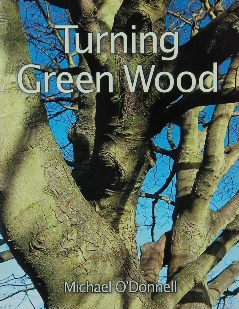 Turning Green Wood
