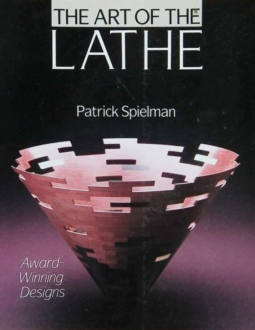 The Art of the Lathe