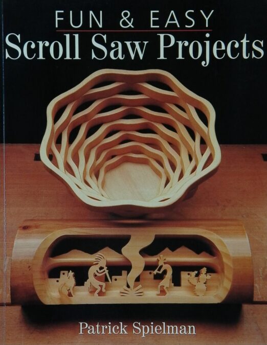 Fun & Easy Scroll Saw Projects