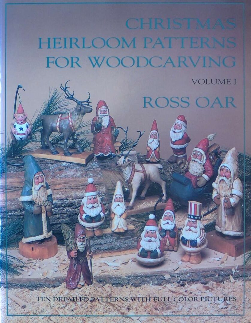 Christmas Heirloom Patterns for Woodcarving Volume I