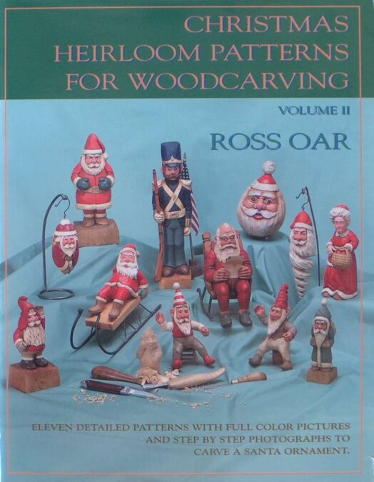 Christmas Heirloom Patterns for Woodcarving Volume II