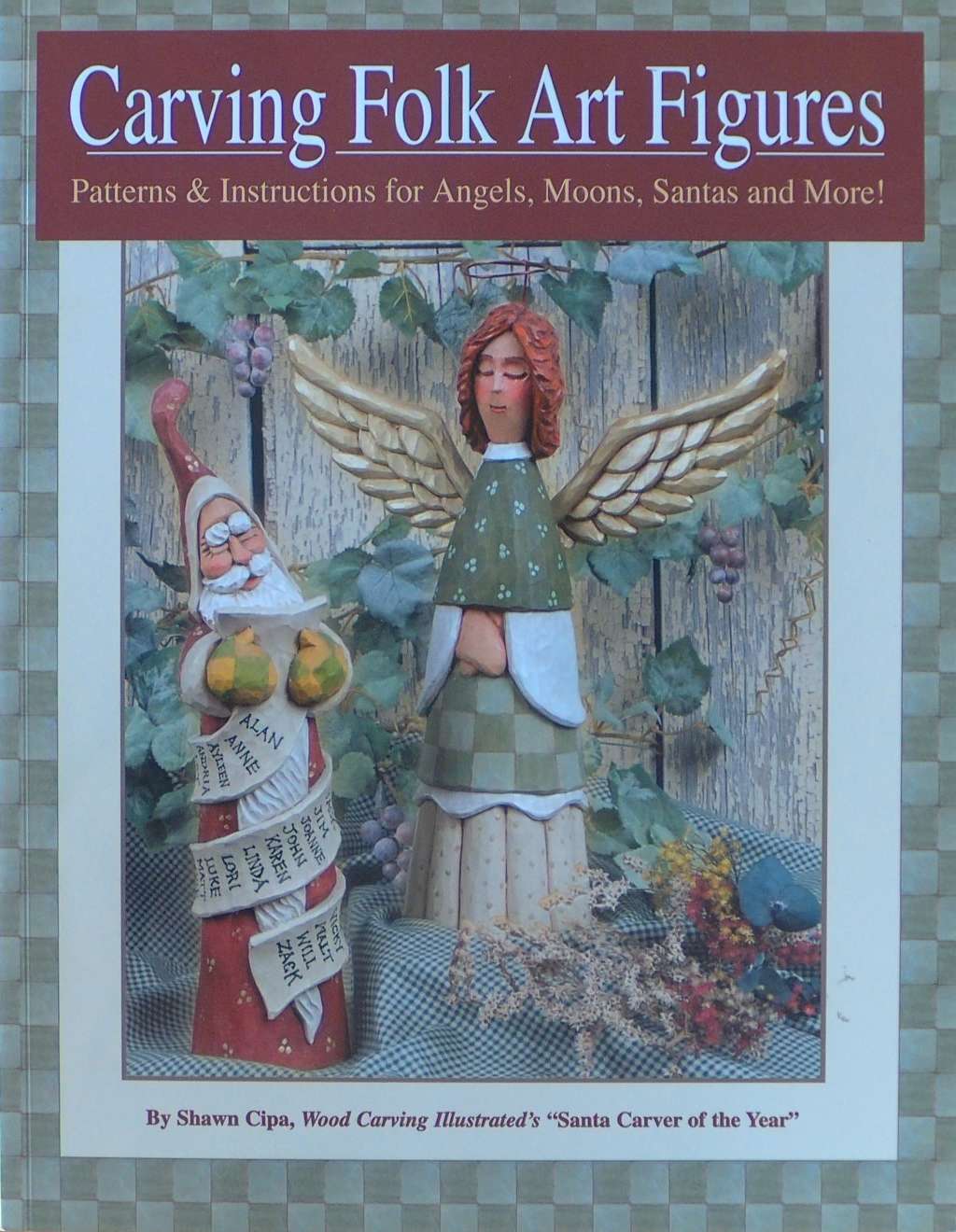An image of a woodcarving book cover: Carving Folk Art Figures by Shawn Cipa