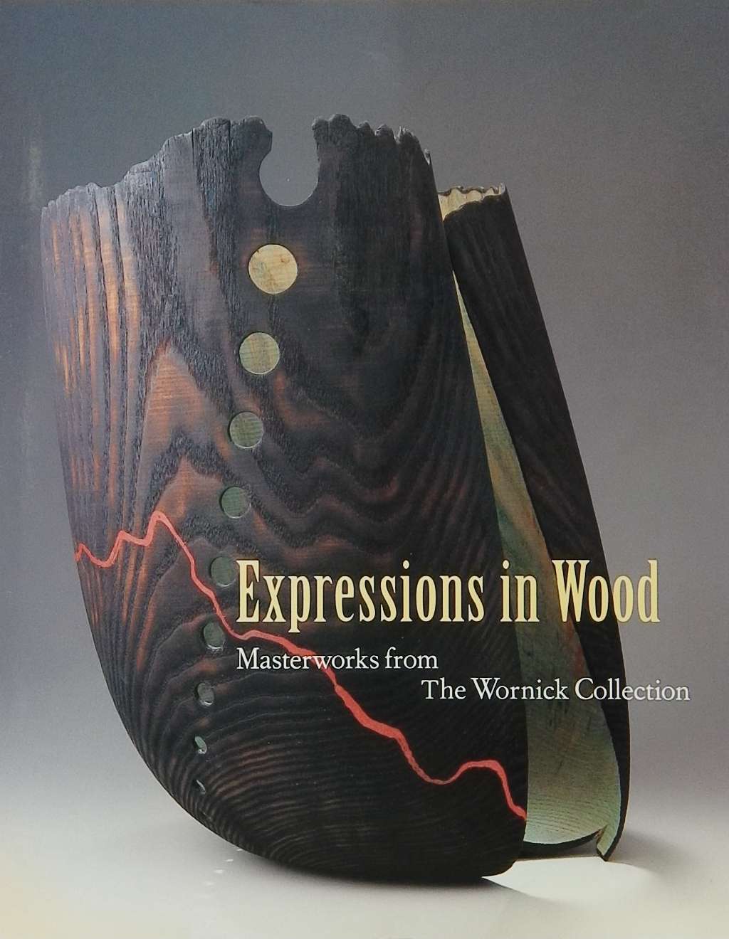 An image of a woodturning book cover: Expressions in Wood by The Wornick Collection