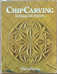 Chip Carving Techniques & Patterns