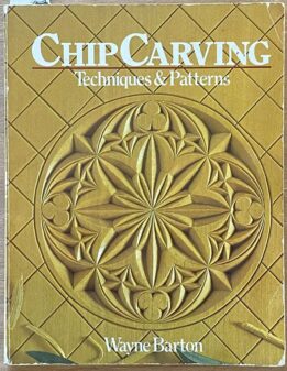 Chip Carving Techniques & Patterns