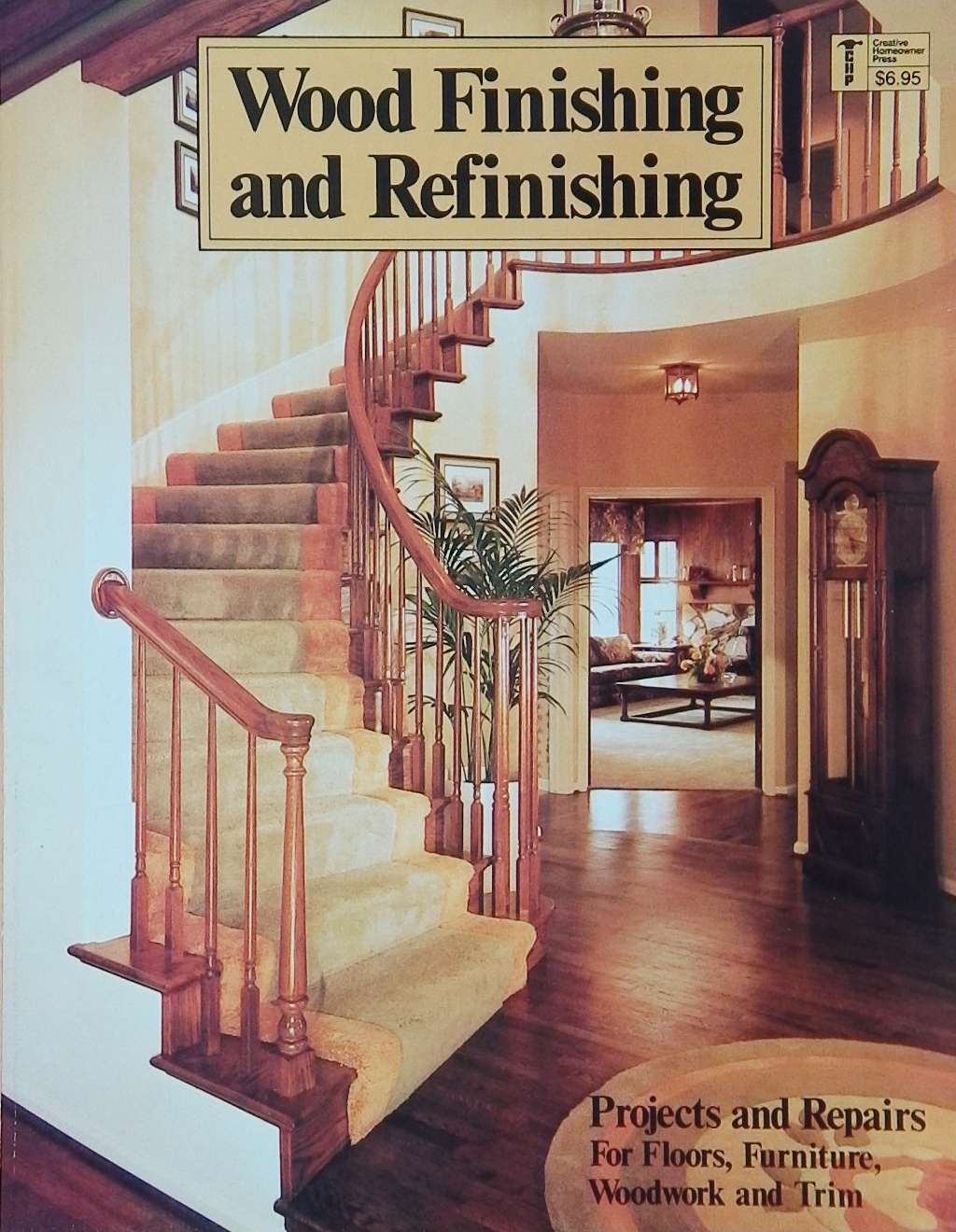 An image of a woodworking book cover: Wood Finishing and Refinishing by Creative Homeowner Press