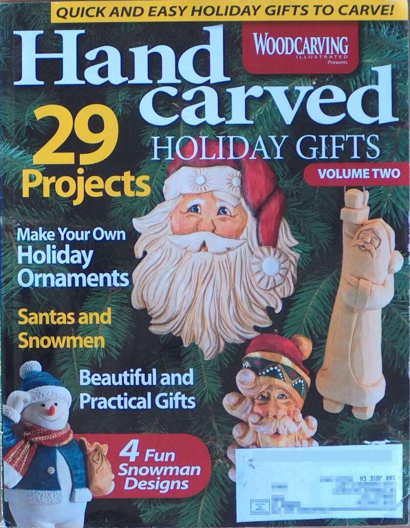 Hand Carved Holiday Gifts Volume II